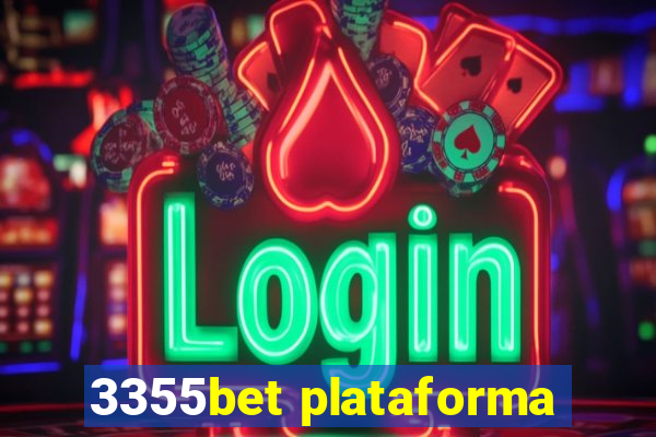 3355bet plataforma